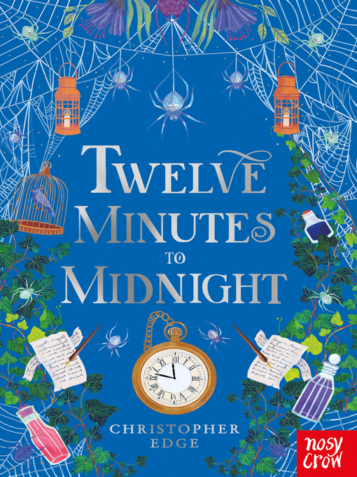Title details for Twelve Minutes to Midnight by Christopher Edge - Available